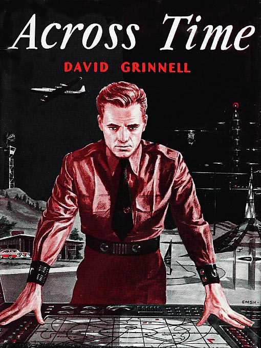 Title details for Across Time by David Grinnell - Available